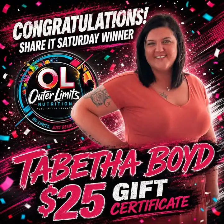 Congratulations to our Share It Saturday winner, Tabetha Boyd! 🎉 She has won a $25 Outer Limits Nutrition gift certifica...
